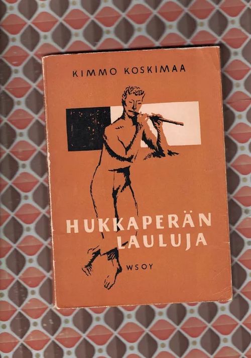 Hukkaperän lauluja - Koskimaa Kimmo | Nettinuotti | Osta Antikvaarista - Kirjakauppa verkossa