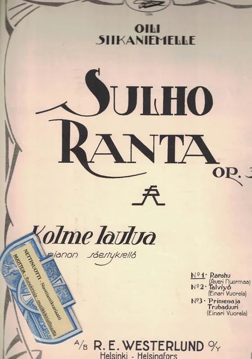 Kolme laulua pianon säetyksellä Op. 3a No1 Rarahu - Ranta Sulho (Severi Nuormaa) | Nettinuotti | Osta Antikvaarista - Kirjakauppa verkossa