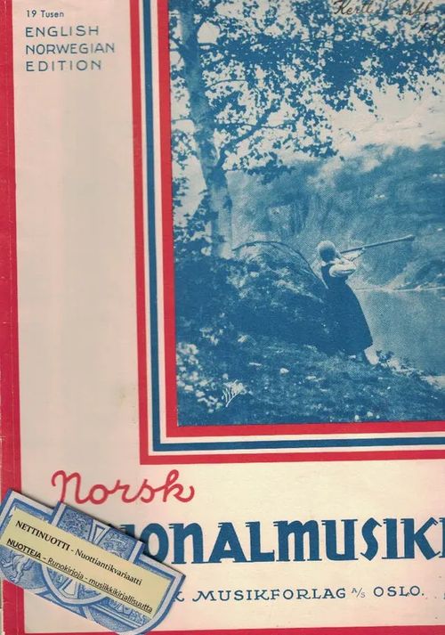 Norsk Nasjonalmusikk, English - Norwegian Edition | Nettinuotti | Osta Antikvaarista - Kirjakauppa verkossa