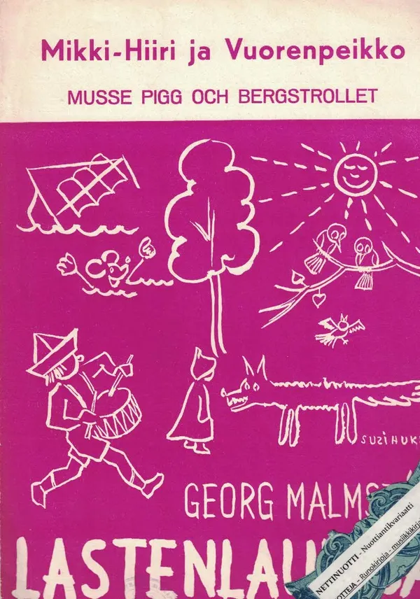 Mikki-Hiiri ja Vuorenpeikko - Musse Pigg och Bergstrollet - Malmstén Georg - R.R. Ryynänen | Nettinuotti | Osta Antikvaarista - Kirjakauppa verkossa