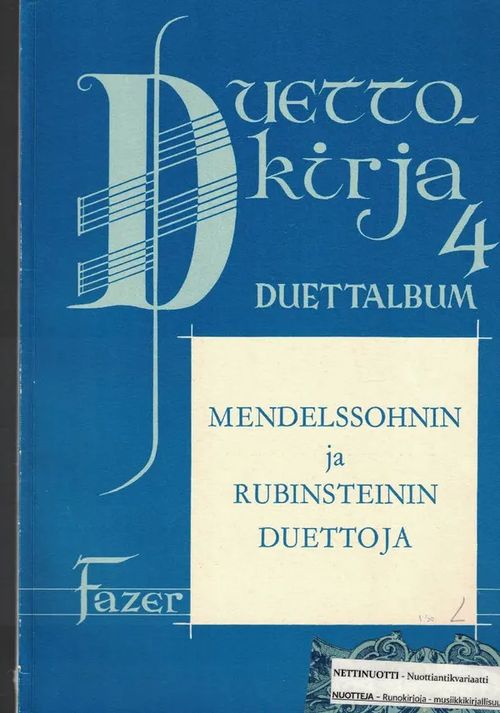 Duettokirja 4 Mendelssohnin ja Rubinsteinin duettoja | Nettinuotti | Osta Antikvaarista - Kirjakauppa verkossa