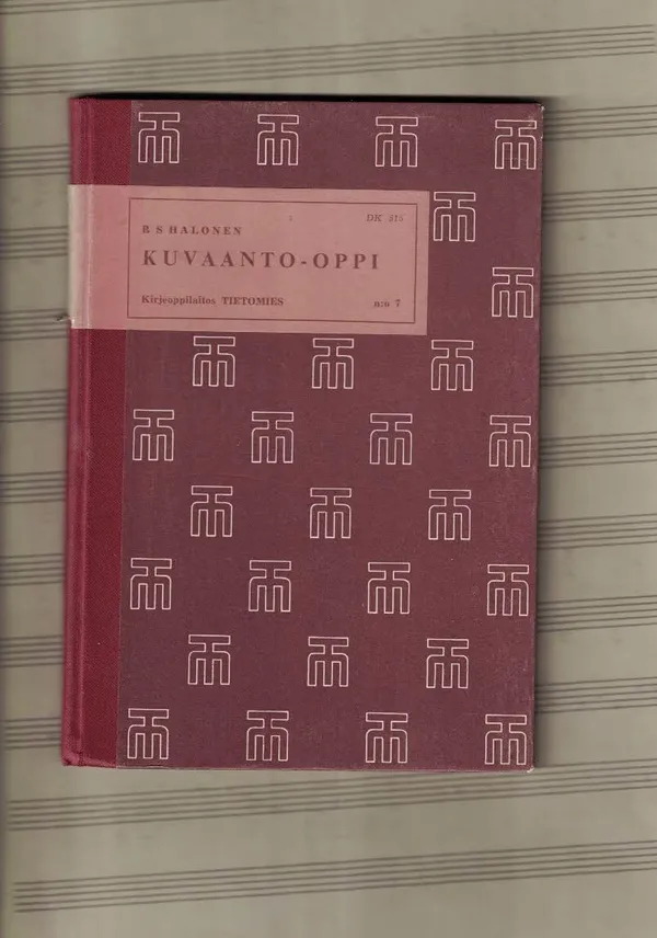 Kuvaanto-oppi - Halonen R. S. | Nettinuotti | Osta Antikvaarista - Kirjakauppa verkossa