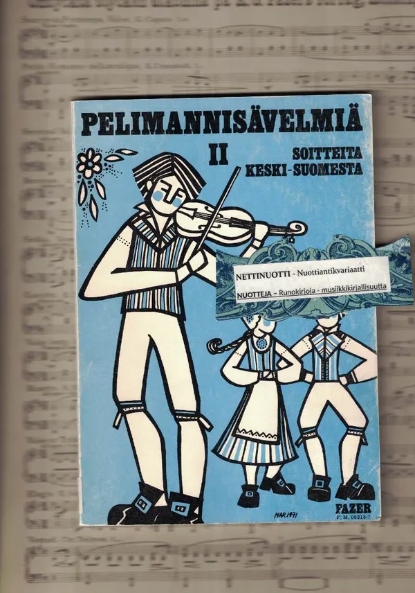 Pelimannisävelmiä 2 - Soitteita Keski-Suomesta - Koonnut Voitto Mäkelä | Nettinuotti | Osta Antikvaarista - Kirjakauppa verkossa