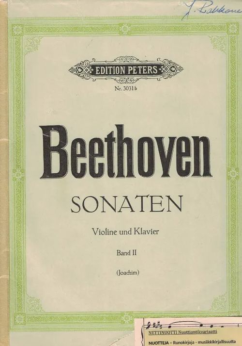 Sonaten Violine und Klavier (Joachim) Op. 30 No1-3, Op. 47, Op. 96 - Beethoven | Nettinuotti | Osta Antikvaarista - Kirjakauppa verkossa