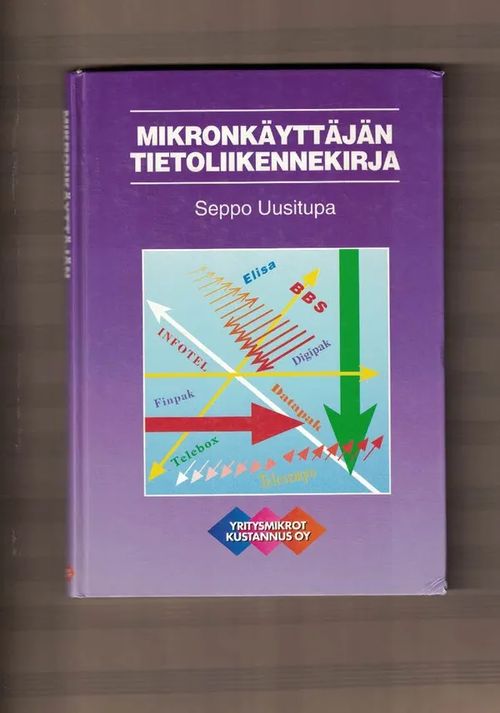 Mikronkäyttäjän tietoliikennekirja - Uusitupa Seppo | Nettinuotti | Antikvaari - kirjakauppa verkossa