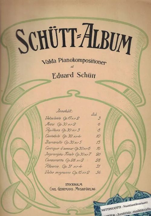 Schütt-Album, Valda Pianokompositioner - Schütt Eduard (Edouard) | Nettinuotti | Osta Antikvaarista - Kirjakauppa verkossa