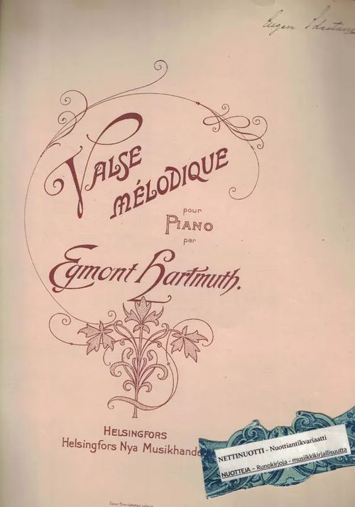 Valse Mélodique pour Piano - Hartmuth Egmont | Nettinuotti | Osta Antikvaarista - Kirjakauppa verkossa