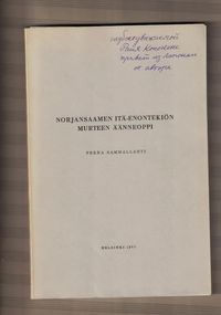 Sámi-suoma sátnegirji Saamelais-suomalainen sanakirja - Sammallahti, Pekka  | Finlandia Kirja | Osta Antikvaarista - Kirjakauppa verkossa