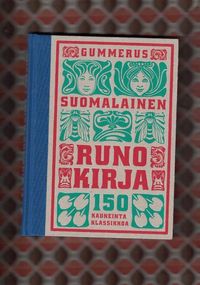 Suomalainen runokirja - 150 kauneinta klassikkoa | Antikvariaatti Punaparta  | Osta Antikvaarista - Kirjakauppa verkossa