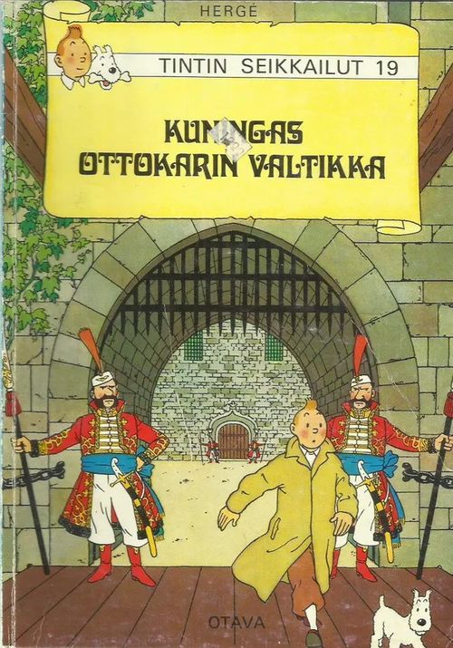 Tintin seikkailut 19 - Kuningas Ottokarin valtikka - Herge | Antikvariaatti Oranssi Planeetta | Osta Antikvaarista - Kirjakauppa verkossa