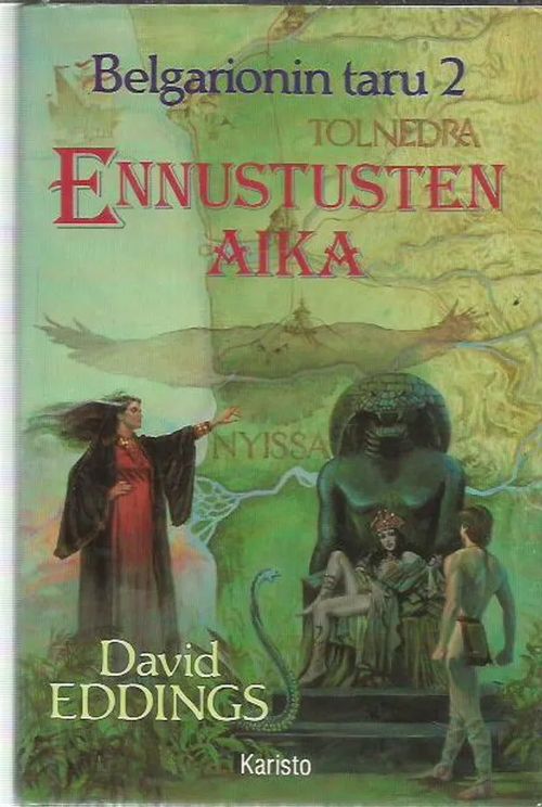 Belgarionin taru 2 - Ennustusten aika - Eddings David | Antikvariaatti Oranssi Planeetta | Osta Antikvaarista - Kirjakauppa verkossa