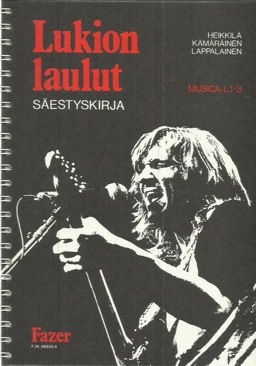 Lukion laulut säestyskirja - Musica L1-3 - Heikkilä, Kämäräinen, Lappalainen | Antikvariaatti Oranssi Planeetta | Osta Antikvaarista - Kirjakauppa verkossa