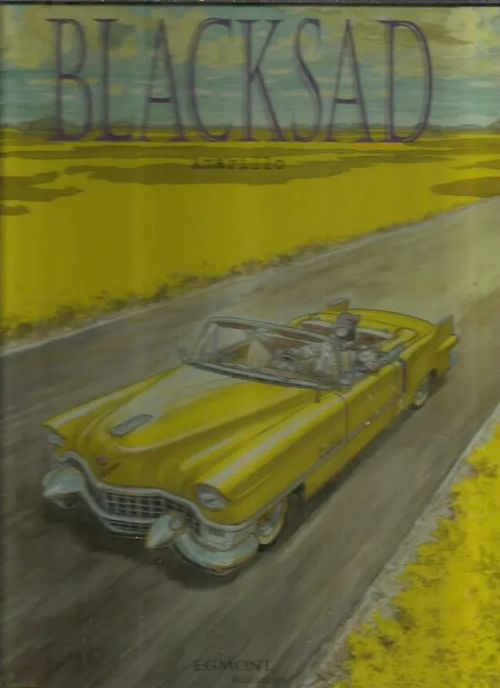 Blacksad 5 - Amarillo - Canales, Guarnido | Antikvariaatti Oranssi Planeetta | Osta Antikvaarista - Kirjakauppa verkossa