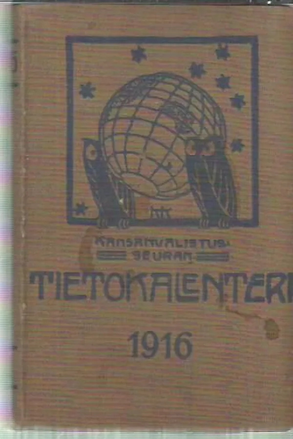 Kansanvalistusseuran tietokalenteri 1916 | Antikvariaatti Oranssi Planeetta | Osta Antikvaarista - Kirjakauppa verkossa