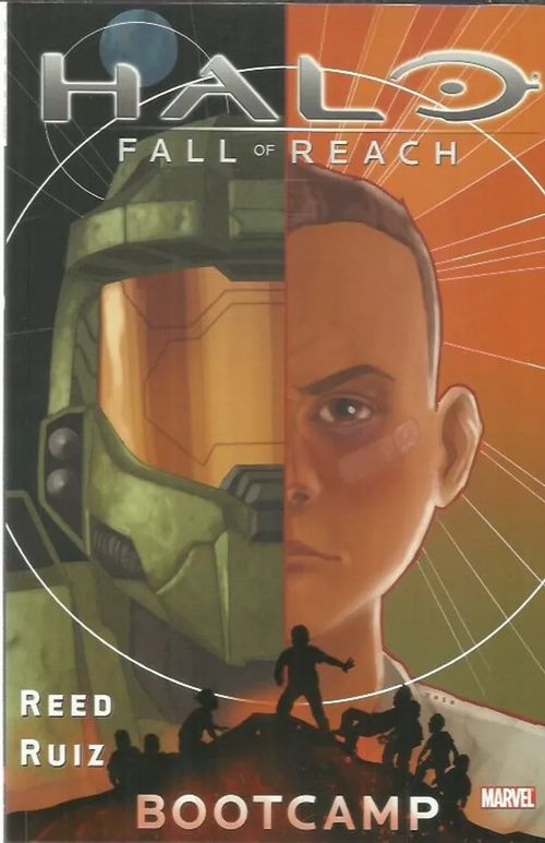 Halo - Fall of Reach - Bootcamp - Reed, Ruiz | Antikvariaatti Oranssi Planeetta | Osta Antikvaarista - Kirjakauppa verkossa