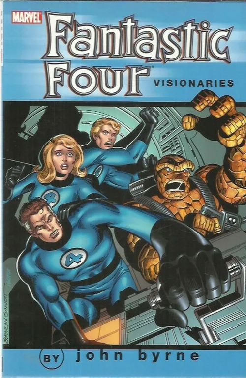 Fantastic Four Visionaries by John Byrne 0 - Byrne | Antikvariaatti Oranssi Planeetta | Osta Antikvaarista - Kirjakauppa verkossa