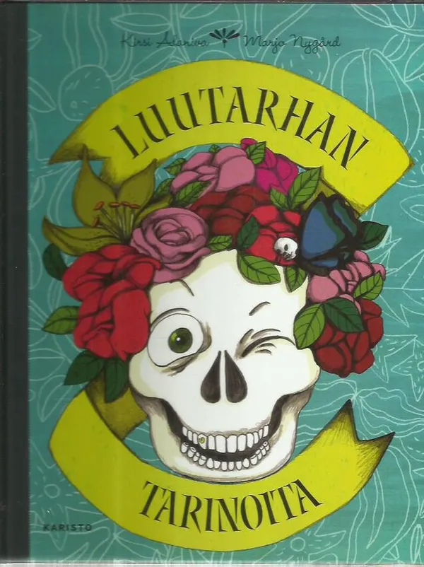 Luutarhan tarinoita - Alaniva Kirsi / Nygård Marjo | Antikvariaatti Oranssi Planeetta | Osta Antikvaarista - Kirjakauppa verkossa