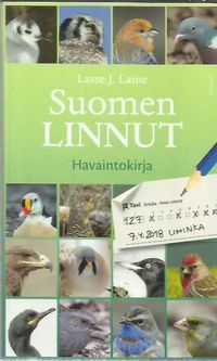 Suomen linnut Havaintokirja - Laine Lasse J. | Antikvariaatti Oranssi  Planeetta | Osta Antikvaarista - Kirjakauppa verkossa