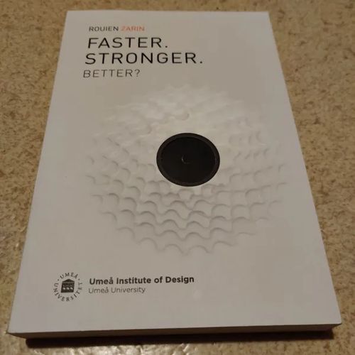 Faster stronger better - Zarin. Rouien | Booksbymuni | Osta Antikvaarista - Kirjakauppa verkossa