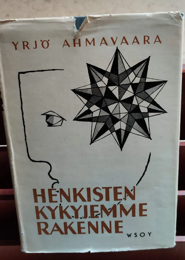 Henkisten kykyjemme rakenne nykyaikaisen... - Ahmavaara Y. | Booksbymuni | Osta Antikvaarista - Kirjakauppa verkossa