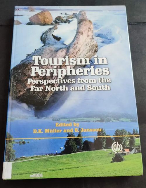 Tourism in Peripheries perspectives from the far North and South - Müller DK, Jansson B | Booksbymuni | Osta Antikvaarista - Kirjakauppa verkossa