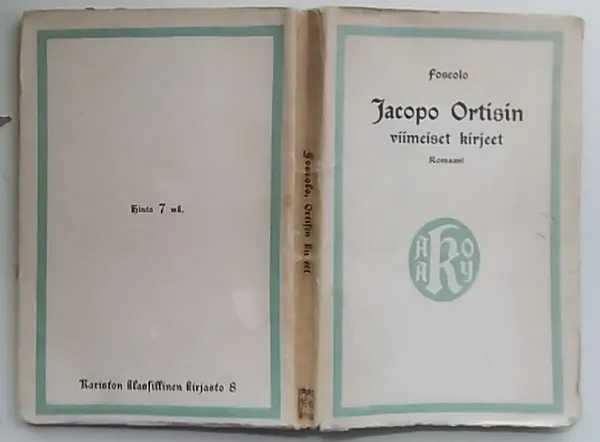 Jacopo Ortisin viimeiset kirjeet KUVA - Foscolo Ugo | Antikvariaatti Kirjakari | Osta Antikvaarista - Kirjakauppa verkossa