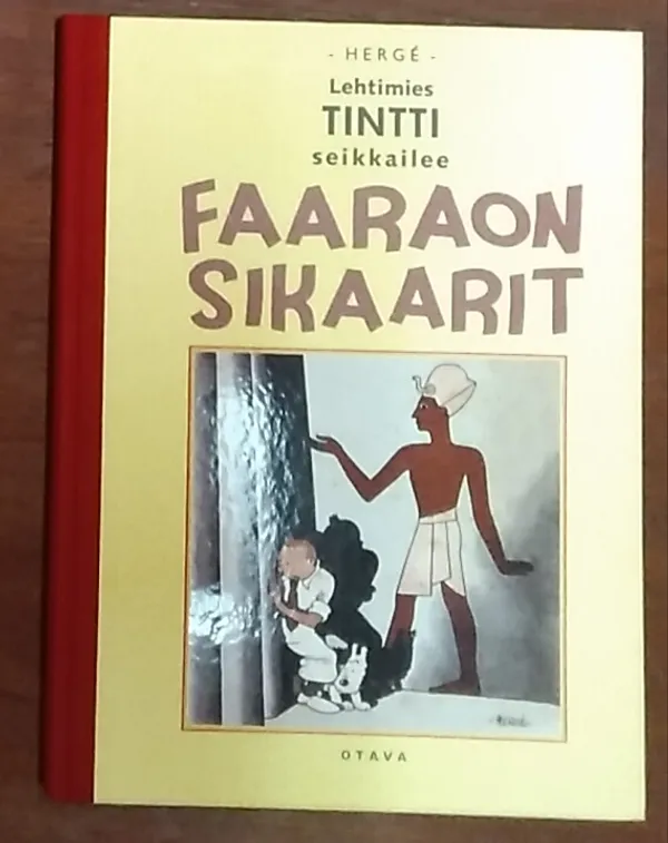 Faaraon sikaarit - Herge | Antikvariaatti Kirjakari | Osta Antikvaarista - Kirjakauppa verkossa