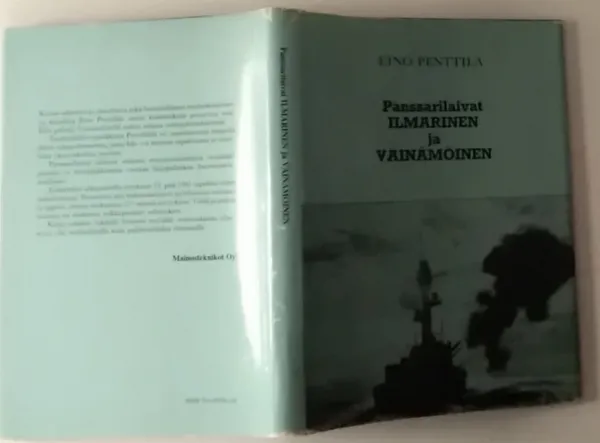 Panssarilaivat Ilmarinen ja Väinämöinen - taistelut ja tuho - Eino Penttilä | Antikvariaatti Kirjakari | Osta Antikvaarista - Kirjakauppa verkossa