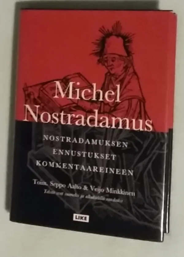 Nostradamuksen ennustukset kommentaareineen - Aalto, Seppo ym. (toim.) | Antikvariaatti Kirjakari | Osta Antikvaarista - Kirjakauppa verkossa