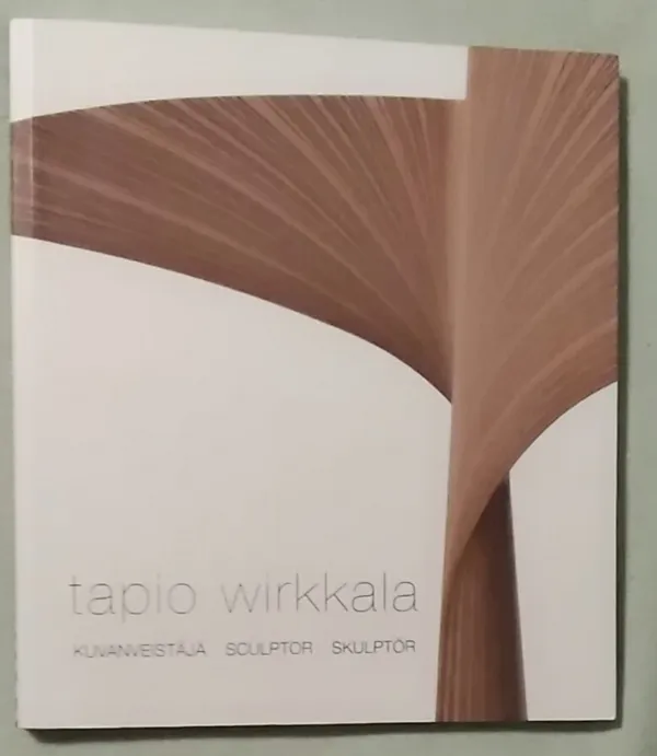 Tapio Wirkkala kuvanveistäjä sculptor skuptör 14.10.2009-10.01.2010 EMMA | Antikvariaatti Kirjakari | Osta Antikvaarista - Kirjakauppa verkossa