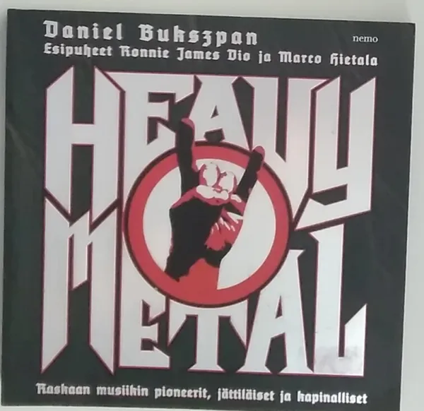 Heavy metal raskaan musiikin pioneerit,jättiläiset ja kapinalliset - Daniel Bukszpan | Antikvariaatti Kirjakari | Osta Antikvaarista - Kirjakauppa verkossa