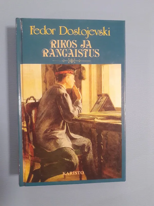 Rikos ja rangaistus - Dostojevski Fedor | x | Osta Antikvaarista - Kirjakauppa verkossa