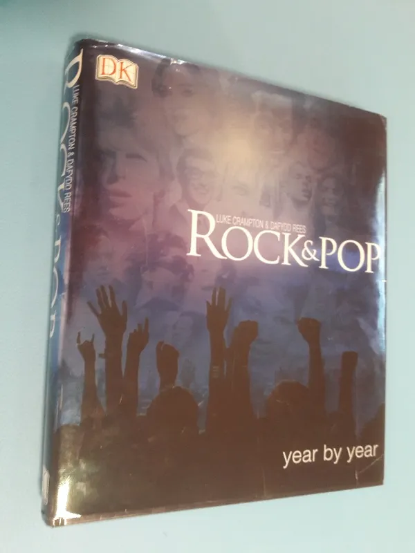 Rock & pop year by year - Crampton & Rees | x | Osta Antikvaarista - Kirjakauppa verkossa