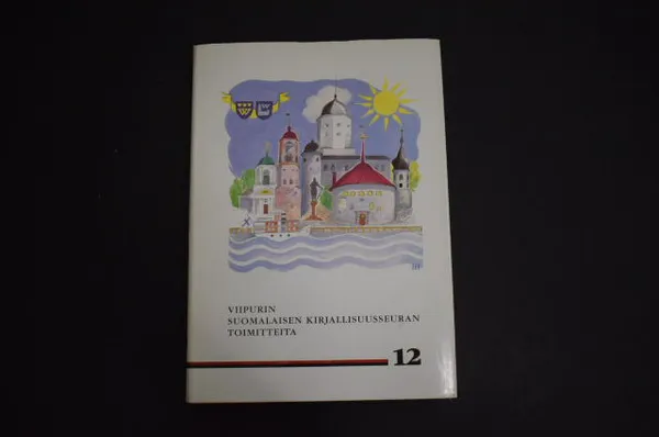 Viipurin Suomalaisen Kirjallisuusseuran toimitteita 12 | Väinämöisen Kirja Oy | Osta Antikvaarista - Kirjakauppa verkossa