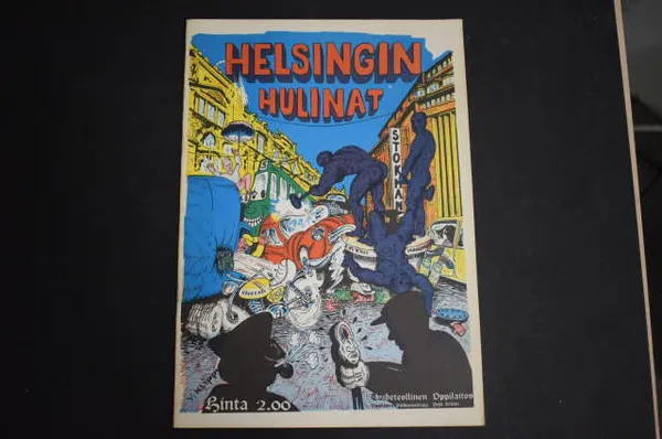 Helsingin hulinat - Klippi, Yrjö (päätoim.) | Väinämöisen Kirja Oy | Osta Antikvaarista - Kirjakauppa verkossa