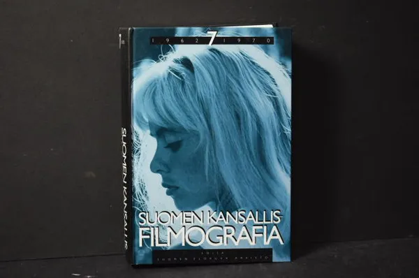 Suomen kansallisfilmografia 7 - Vuosien 1962-1970 Suomalaiset kokoillan elokuvat | Väinämöisen Kirja Oy | Osta Antikvaarista - Kirjakauppa verkossa