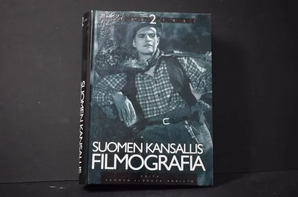 Suomen kansallisfilmografia 2 - Vuosien 1936-1941 Suomalaiset kokoillan elokuvat | Väinämöisen Kirja Oy | Osta Antikvaarista - Kirjakauppa verkossa