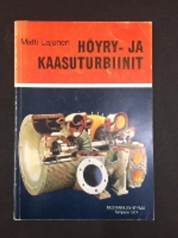 Höyry- ja kaasuturbiinit - Lajunen, Matti | Väinämöisen Kirja Oy | Osta Antikvaarista - Kirjakauppa verkossa