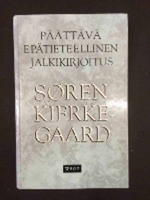 Päättävä epätieteellinen jälkikirjoitus - Kierkegaard, Soren | Väinämöisen Kirja Oy | Osta Antikvaarista - Kirjakauppa verkossa