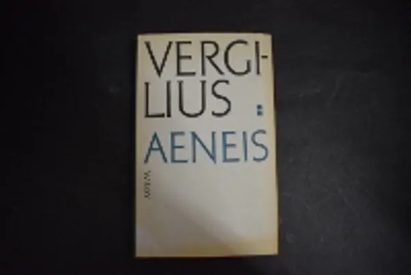 Aeneis kirjat I-IV Aeneas ja Dido - Vergilius (suom. Oksala Päivö) | Väinämöisen Kirja Oy | Osta Antikvaarista - Kirjakauppa verkossa