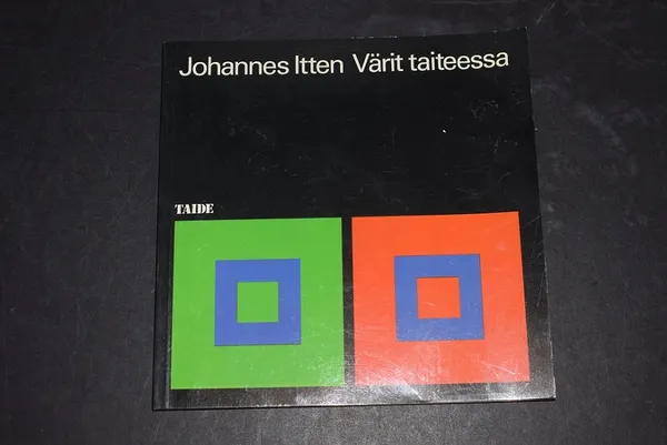 Värit taiteessa - Itten Johannes | Väinämöisen Kirja Oy | Osta Antikvaarista - Kirjakauppa verkossa