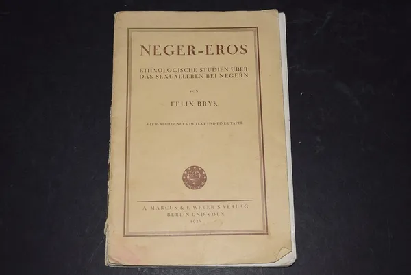 Neger-Eros Ethnologische studien uber das sexualleben bei negern - Bryk Felix | Väinämöisen Kirja Oy | Osta Antikvaarista - Kirjakauppa verkossa