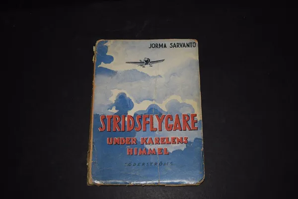 Stridsflygare under Karelens himmel - Sarvanto Jorma | Väinämöisen Kirja Oy | Osta Antikvaarista - Kirjakauppa verkossa