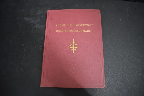 Suome tuomiokunnat ja kihlakunnantuomarit (Domsagor och häradshövdingas i Finland) - Holmberg Håkon - Eriksson Jerker A. - Blomstedt Yrjö | Väinämöisen Kirja Oy | Osta Antikvaarista - Kirjakauppa verkossa