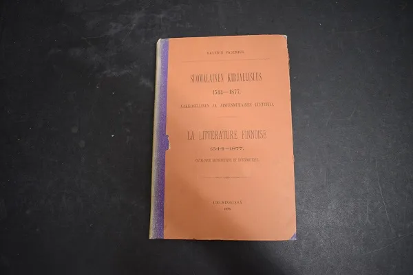 Suomalainen kirjallisuus 1544-1877 (Aakkosellinen ja aineenmukainen luettelo / La Litterature Finnoise 1544-1877 (Catalogue Alphabetique et Systematique) - Vasenius Valfrid | Väinämöisen Kirja Oy | Osta Antikvaarista - Kirjakauppa verkossa