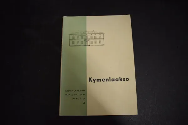 Kymenlaakso - toim. Niinisalo Kauko V. | Väinämöisen Kirja Oy | Osta Antikvaarista - Kirjakauppa verkossa