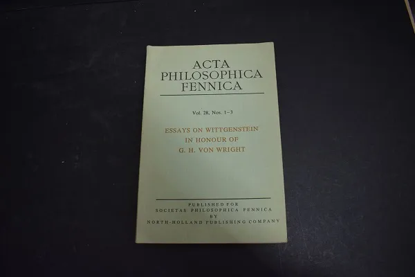 Essays on Wittgenstein in honour of G. H. von Wright - Hintikka Jaakko | Väinämöisen Kirja Oy | Osta Antikvaarista - Kirjakauppa verkossa