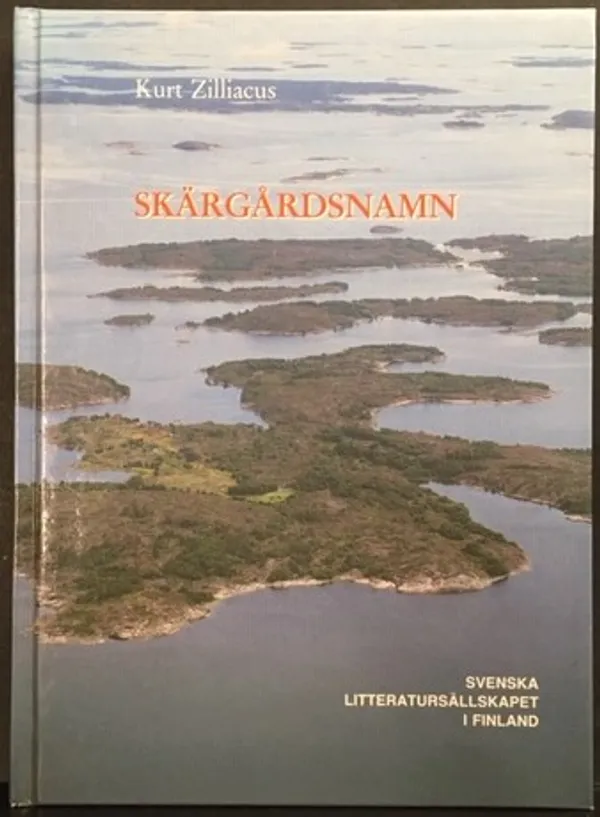 Skärgårdsnamn - Zilliacus Kurt | Väinämöisen Kirja Oy | Osta Antikvaarista - Kirjakauppa verkossa