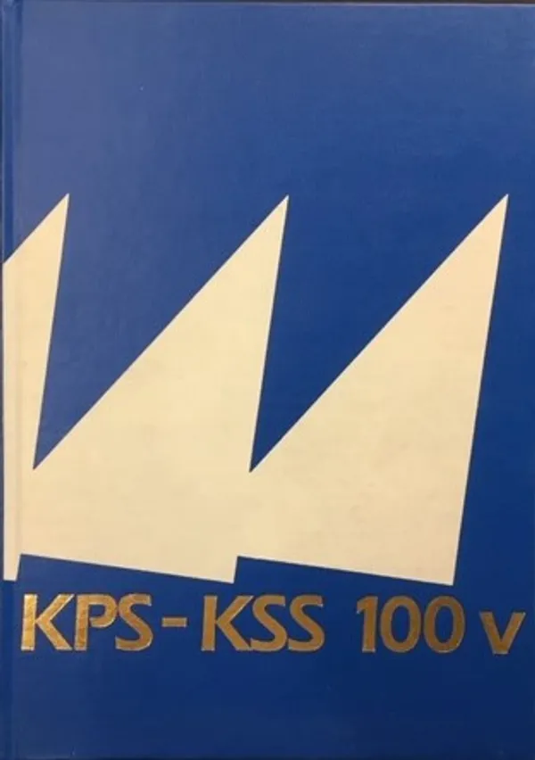 Kotkan pursiseura – Kotka segelsällskap r.y. 1888-1987 | Väinämöisen Kirja Oy | Osta Antikvaarista - Kirjakauppa verkossa