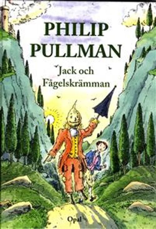 Jack och Fågelskrämman - Pullman Philip | Arkadia International Bookshop | Osta Antikvaarista - Kirjakauppa verkossa